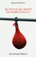 Qu'est-ce qui reste de Marie-Stella?